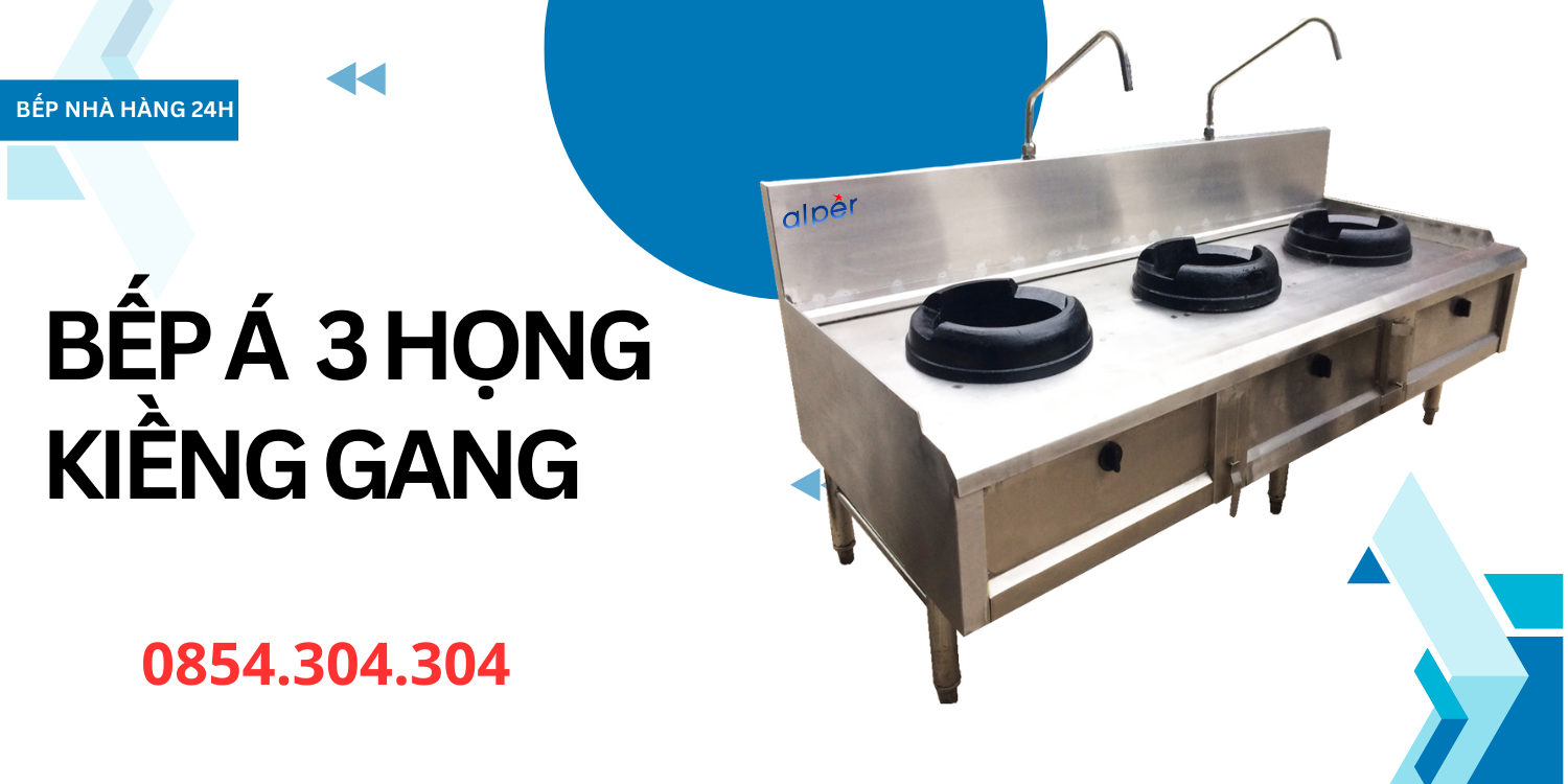 bếp á 3 họng kiềng gang